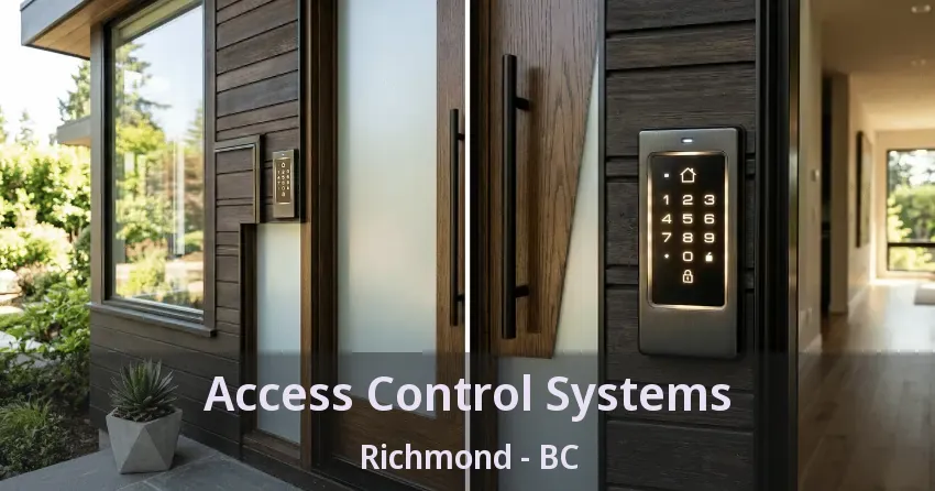 Access Control Systems Richmond - BC Access Control Systems Richmond - BC
