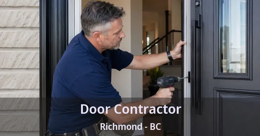 Door Contractor Richmond - BC