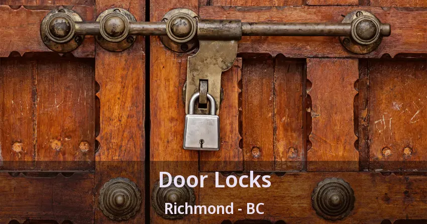 Door Locks Richmond - BC Door Locks Richmond - BC