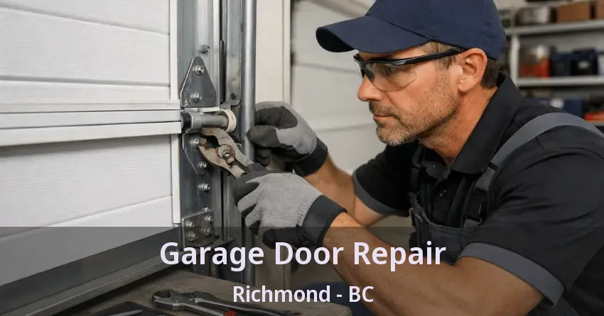 Garage Door Repair Richmond - BC Garage Door Repair Richmond - BC