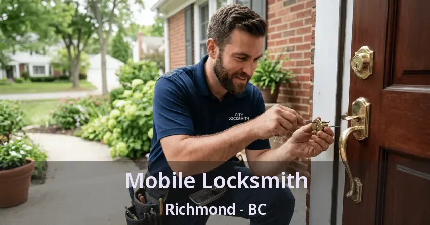 Mobile Locksmith Richmond - BC Mobile Locksmith Richmond - BC