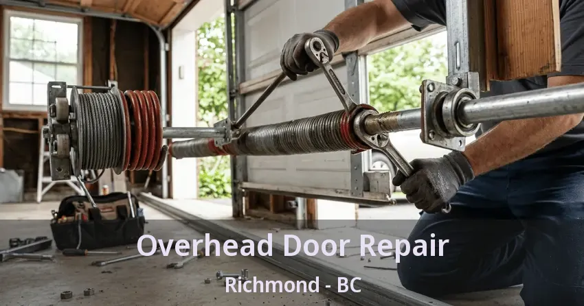 Overhead Door Repair Richmond - BC Overhead Door Repair Richmond - BC