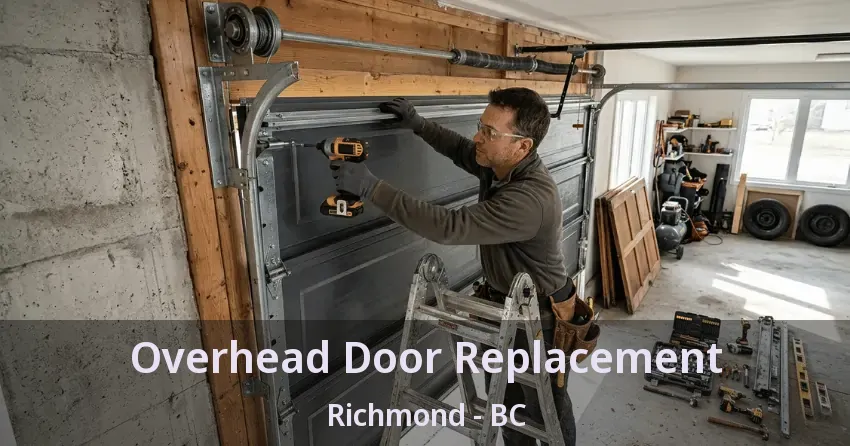 Overhead Door Replacement Richmond - BC